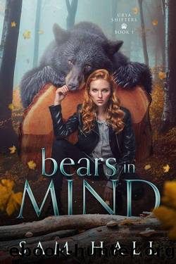 Bears in Mind: A Bear Shifter Romance (Ursa Shifters Book 1) by Sam Hall
