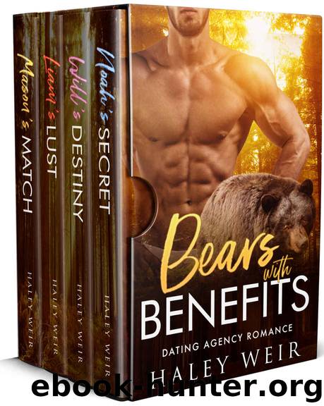 Bears with Benefits Box Set by Haley Weir