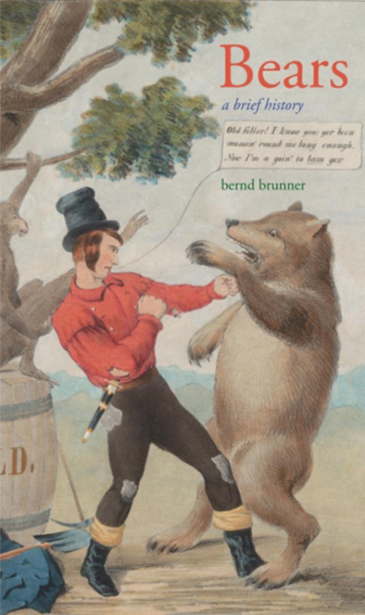 Bears: A Brief History by Bernd Brunner