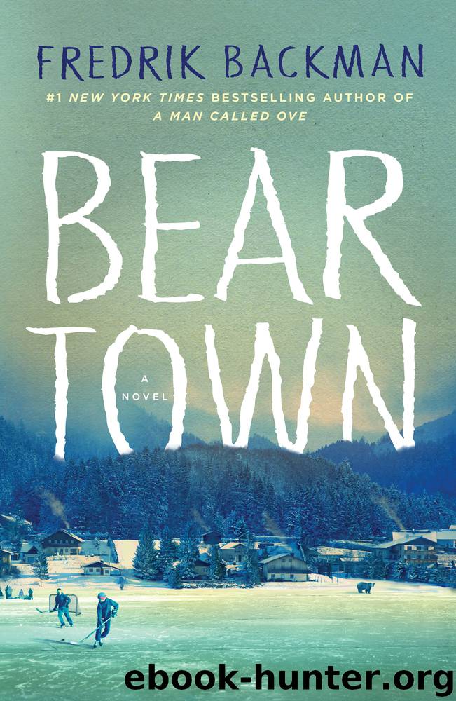 Beartown by Fredrik Backman