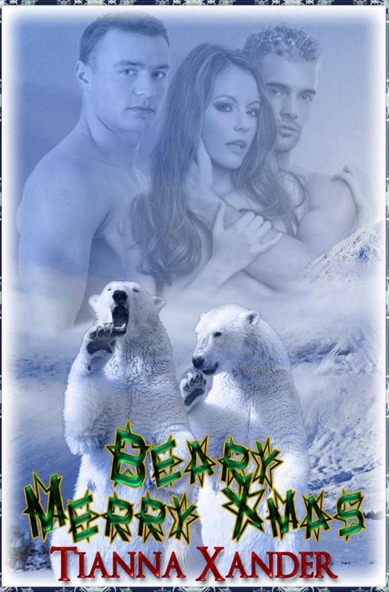 Beary Merry Christmas by Tianna Xander