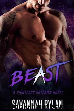 Beast (A Righteous Outlaws Novel #4) (The Righteous Outlaws) by Savannah Rylan