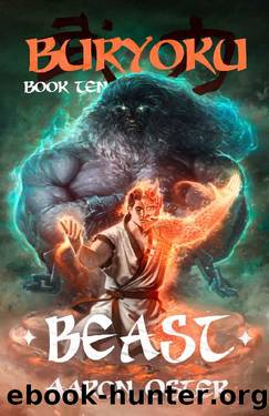 Beast (Buryoku Book 10) by Aaron Oster