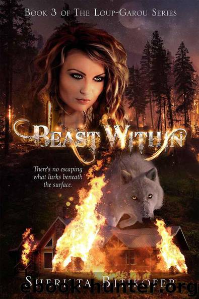 Beast Within (Loup-Garou Series Book 3) by Sheritta Bitikofer
