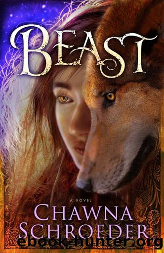 Beast by Chawna Schroeder