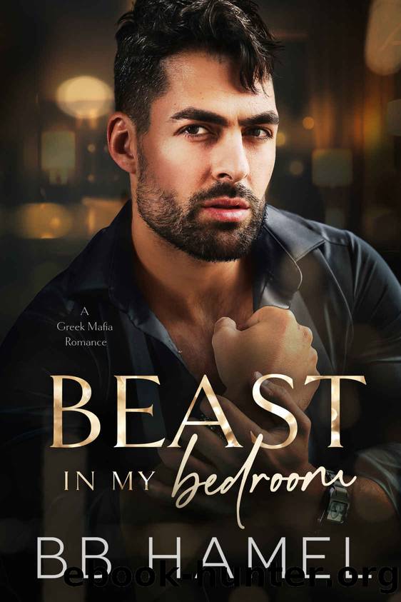Beast in my Bedroom: A Mafia Enemies to Lovers Romance by Hamel B. B