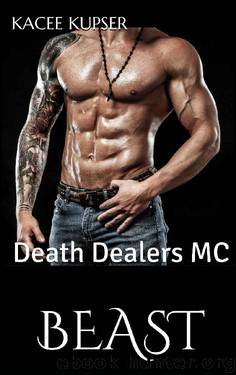 Beast: Death Dealers MC by Kacee Kupser