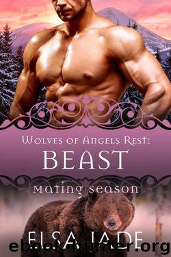 Beast: Wolves of Angels Rest #10 (Mating Season Collection) by Elsa Jade