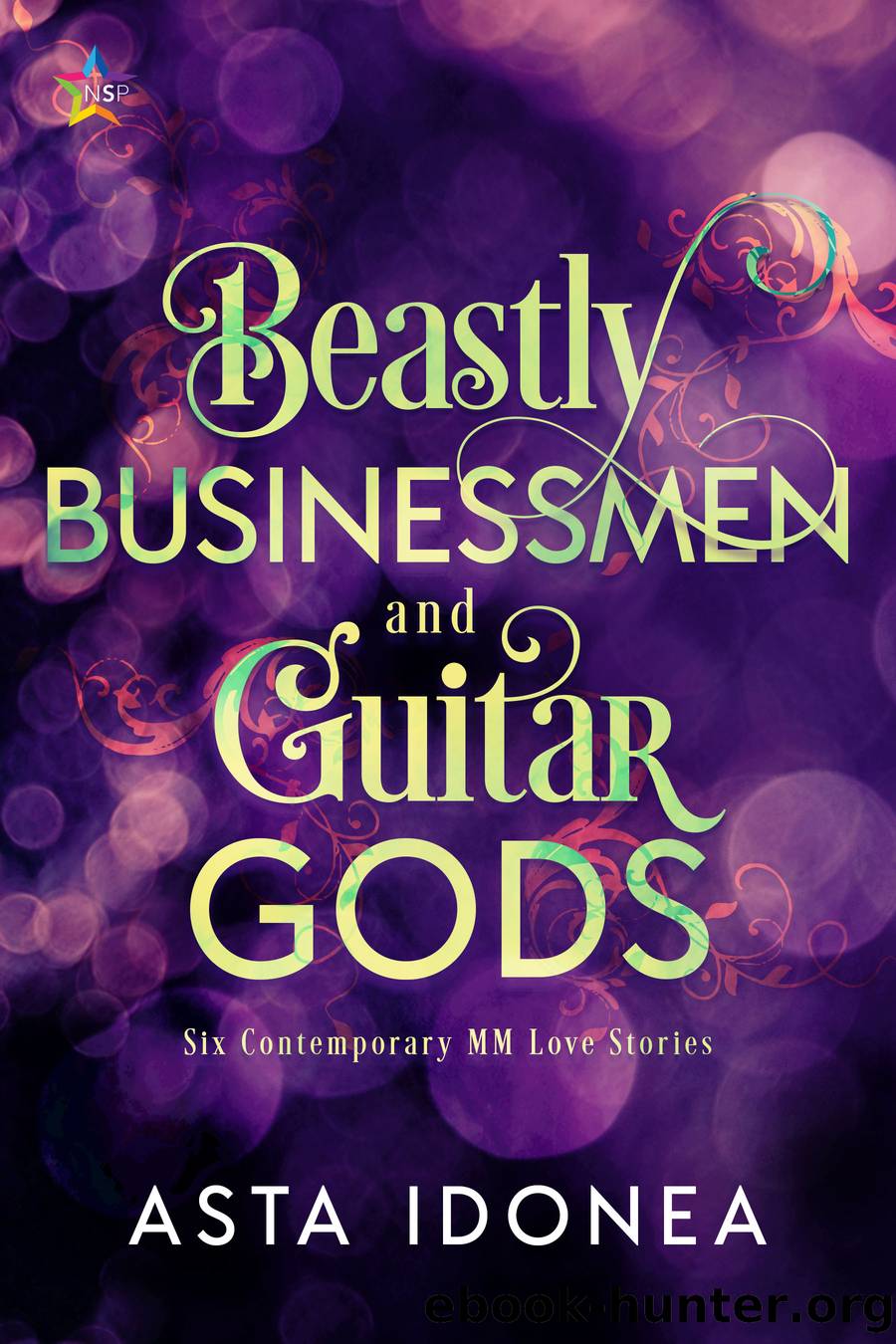 Beastly Businessmen and Guitar Gods by Asta Idonea