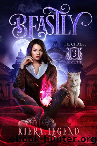 Beastly: Semester Three (The Citadel 3) by Kiera Legend