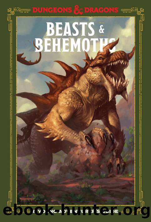 Beasts & Behemoths (Dungeons & Dragons) (Dungeons & Dragons Young Adventurer's Guides) by Jim Zub & Stacy King & Andrew Wheeler & Official Dungeons && Dragons Licensed