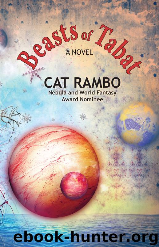 Beasts of Tabat by Cat Rambo