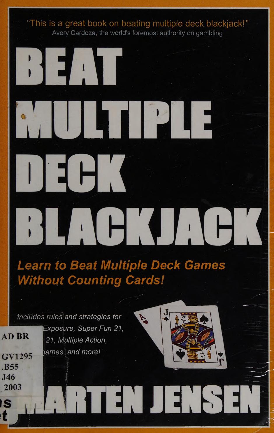 Beat Multiple Deck Blackjack by Marten Jensen
