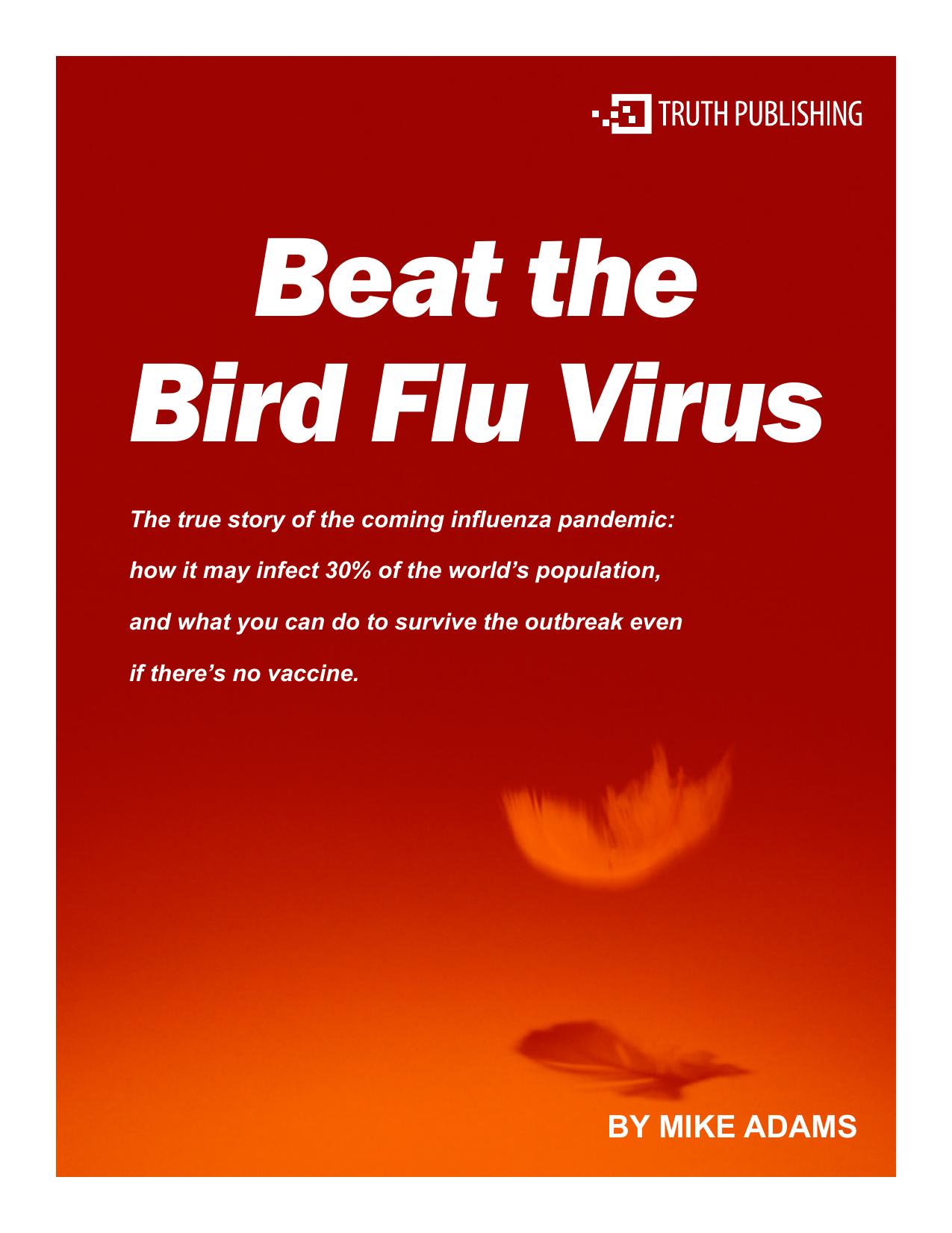 Beat The Bird Flu Virus by Mike Adams