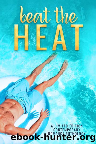 Beat The Heat Anthology by unknow