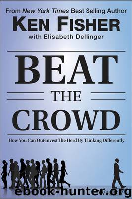 Beat the Crowd by Kenneth L. Fisher