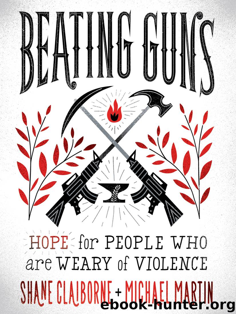 Beating Guns by Shane Claiborne