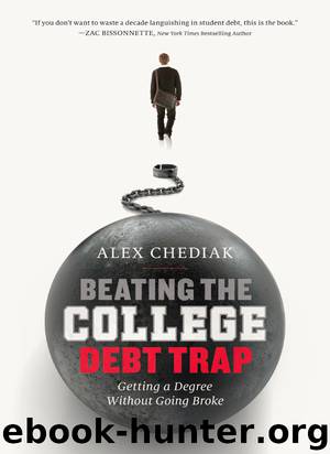 Beating the College Debt Trap by Alex Chediak