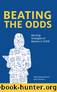 Beating the Odds: Winning Strategies of Women in STEM by Kelly Simmons & Patty Rowland Burke