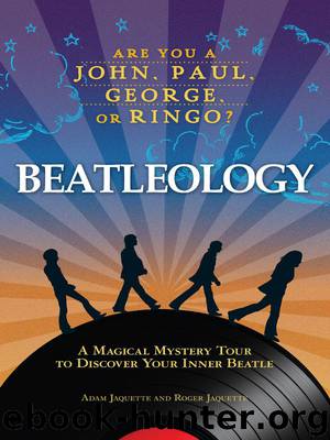 Beatleology by Adam Jaquette & Roger Jaquette