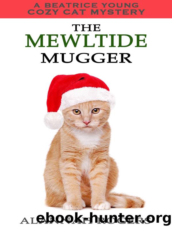Beatrice Young 12-The Mewltide Mugger by Alannah Rogers