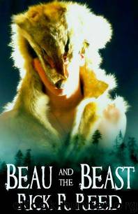 Beau and the Beast by Rick R Reed