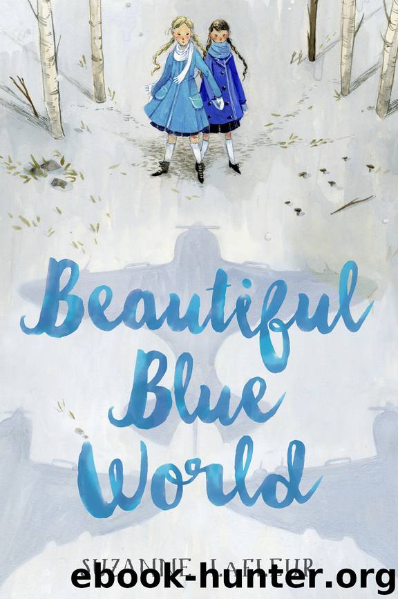 Beautiful Blue World by Suzanne LaFleur