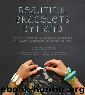 Beautiful Bracelets by Hand by Jade Gedeon
