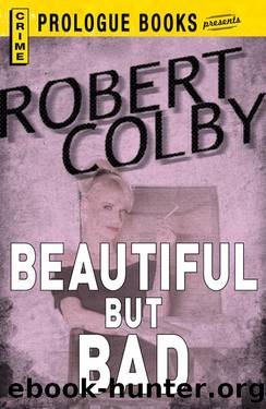 Beautiful But Bad (1962) by Robert Colby