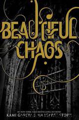 Beautiful Chaos by Kami Garcia; Margaret Stohl