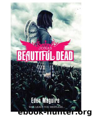Beautiful Dead Book 1 by Eden Maguire