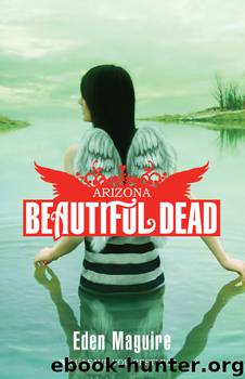 Beautiful Dead by Eden Maguire