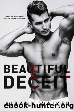 Beautiful Deceit by Albany Walker