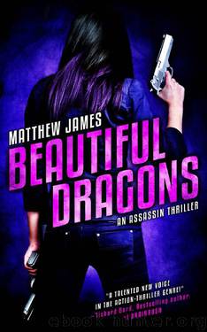Beautiful Dragons by Matthew James