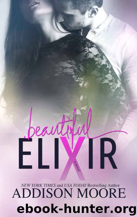 Beautiful Elixir (Beautiful Oblivion #3) by Addison Moore