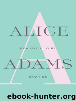 Beautiful Girl by Alice Adams