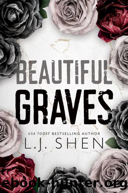 Beautiful Graves by Shen L. J