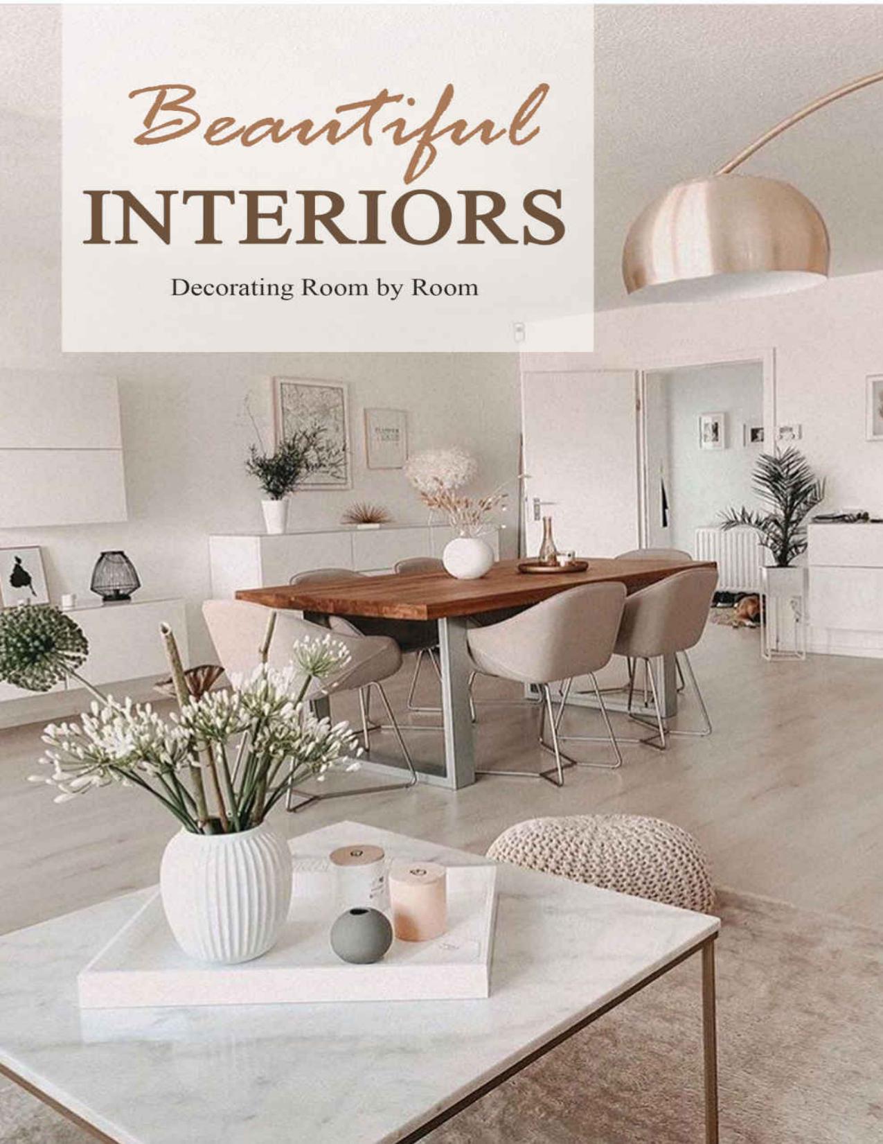 Beautiful Interiors: Decorating Room by Room: Gift Ideas for Holiday by Monica Taylor