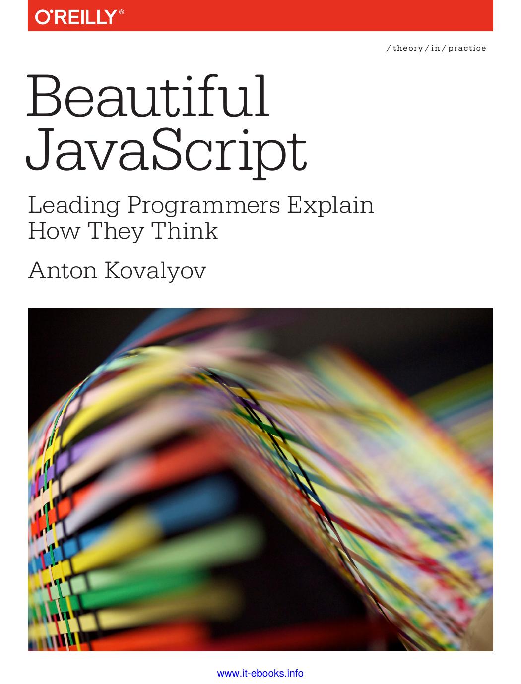 Beautiful JavaScript by Anton Kovalyov
