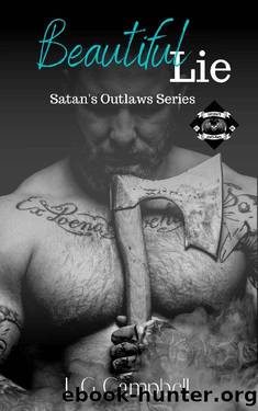 Beautiful Lie (Satan's Outlaws Series Book 2) by L G Campbell
