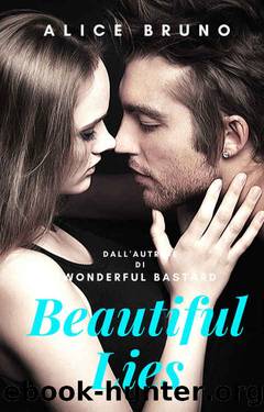 Beautiful Lies (Italian Edition) by Alice Bruno