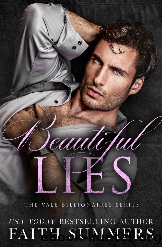 Beautiful Lies : An Arranged Marriage Romance (Vale Billionaires Book 1) by Faith Summers & Khardine Gray