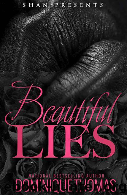 Beautiful Lies by Dominique Thomas