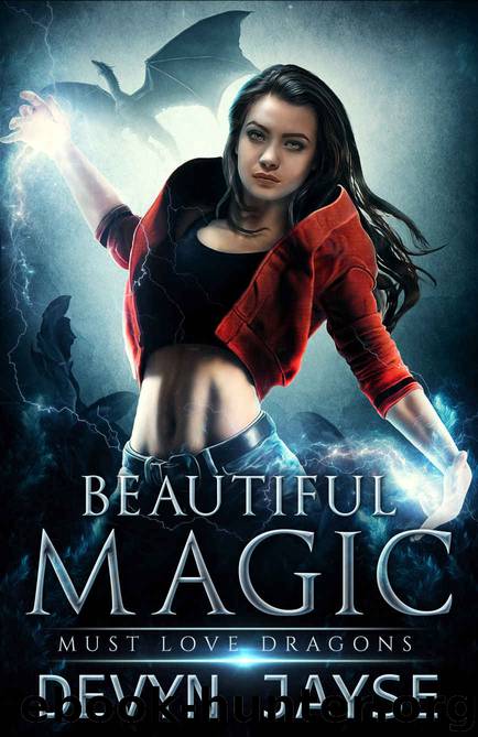Beautiful Magic: An Urban Fantasy Story (Must Love Dragons Book 1) by Devyn Jayse