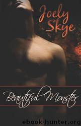 Beautiful Monster (Minders Complete) by Joely Skye