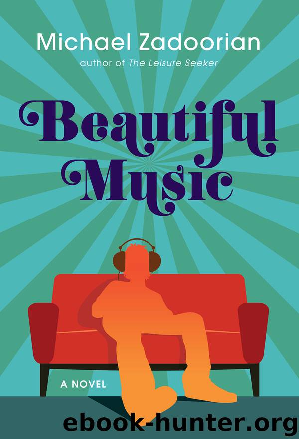 Beautiful Music by Michael Zadoorian