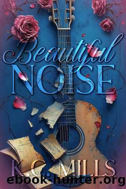 Beautiful Noise by K.C. Mills