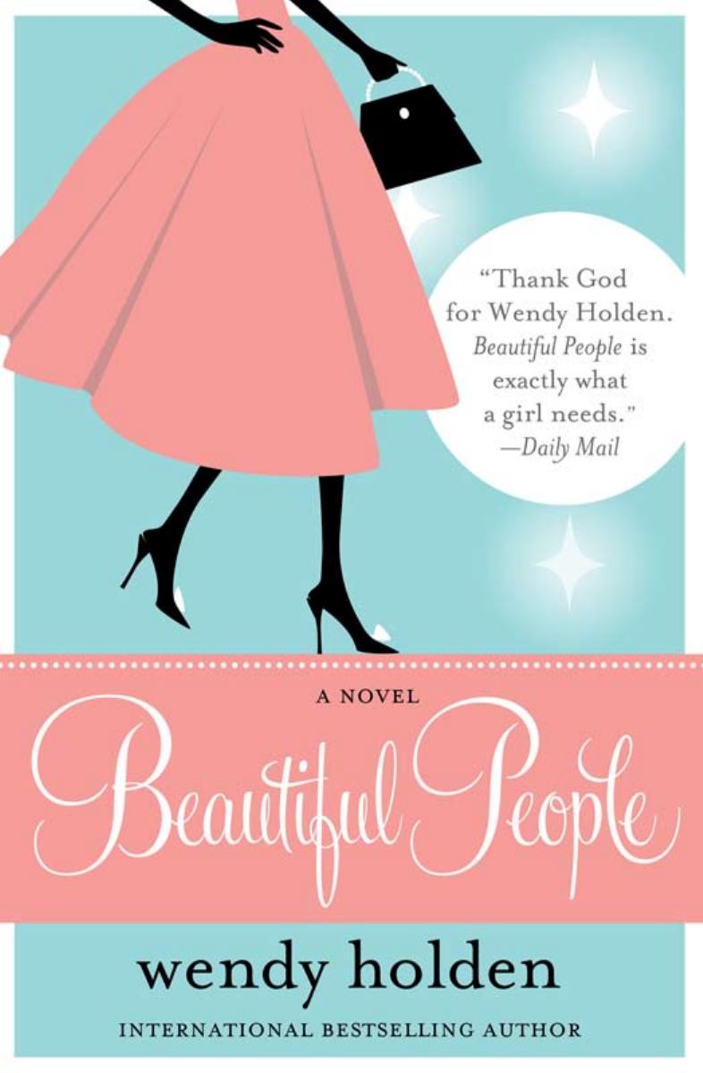 Beautiful People by Wendy Holden