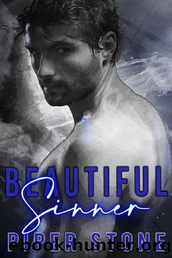 Beautiful Sinner: A Dark Mafia Romance (Sinners and Saints Book 2) by Piper Stone