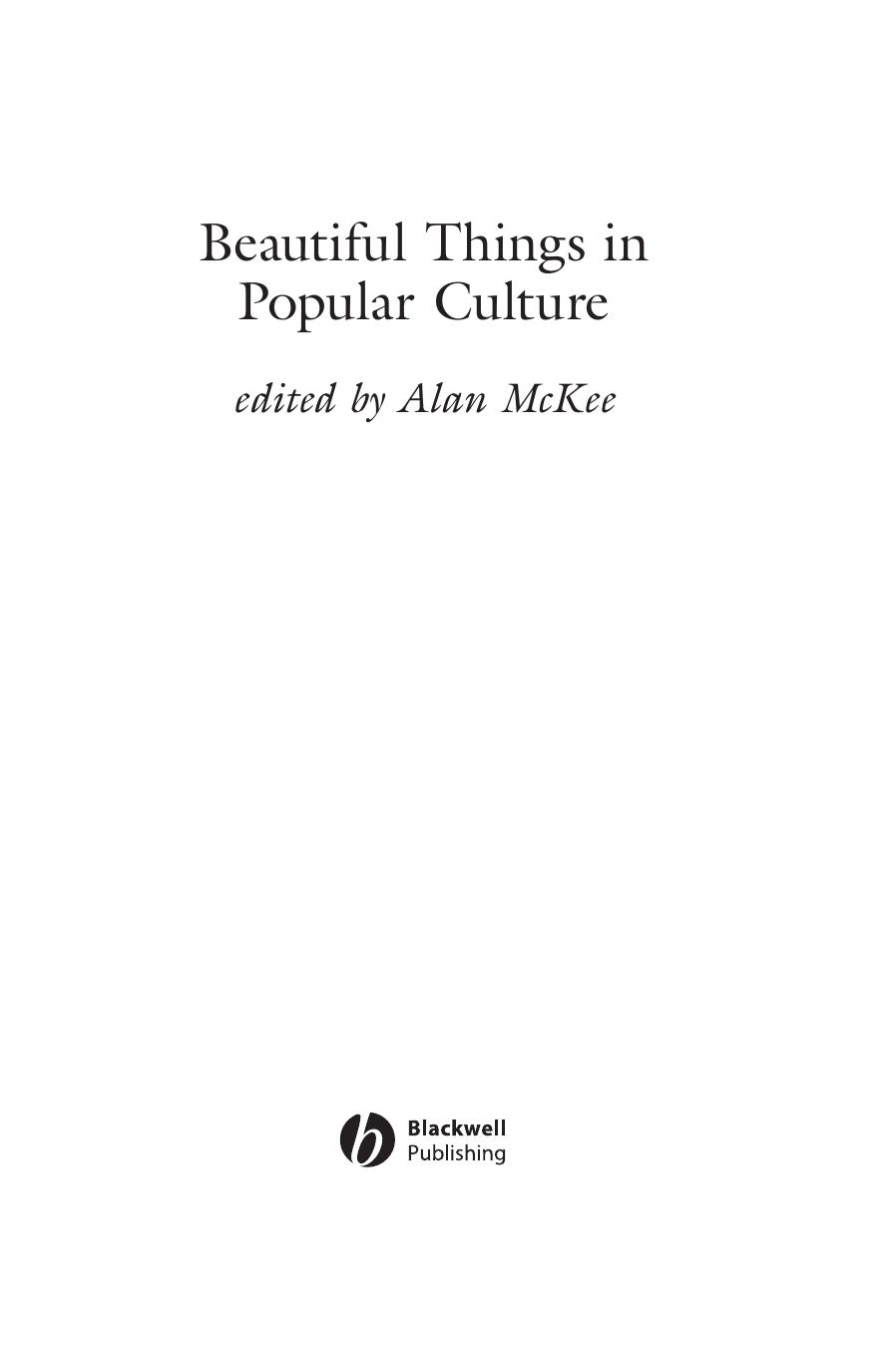Beautiful Things in Popular Culture by Alan Mckee